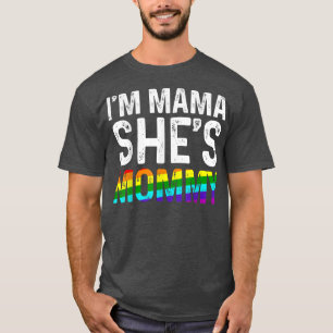 Lesbische moeder Ik ben mama Ze is Momy LGBTQ Lesb T-shirt