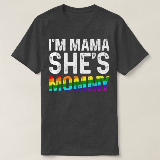 Lesbische Moeder Ik ben Mama Zij is Momy LGBTQ Les T-shirt (Design voorkant)