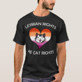 Lesbische rechten zijn kattenrechten t-shirt (Voorkant)