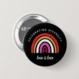 Lesbische trots: Diversity Love vieren is Love Ronde Button 5,7 Cm