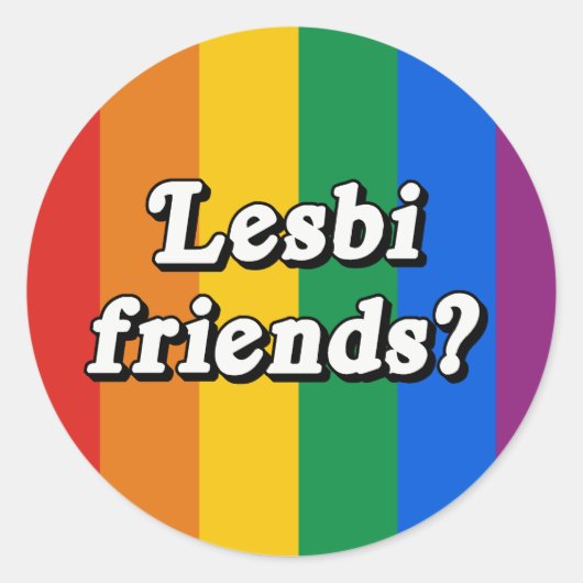 Lesbische vrienden? ronde sticker (Voorkant)