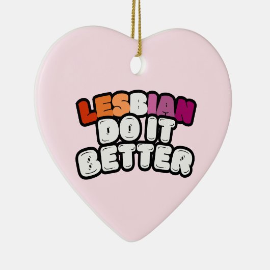 Lesbische vrouwen doen het beter keramisch ornament (Rechts)