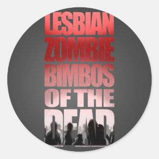 Lesbische zombie bimbos van de dode Sticker