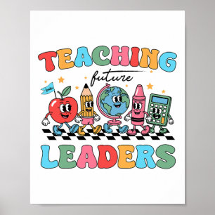 Lesgeven aan toekomstige leiders Terug naar school Poster