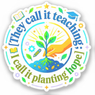 Lesgeven en hoop   Waardering voor leraren Sticker