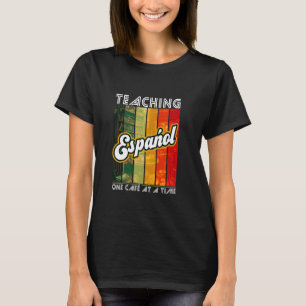 Lesgeven Español Eén café per keer Taal Spaans T-shirt