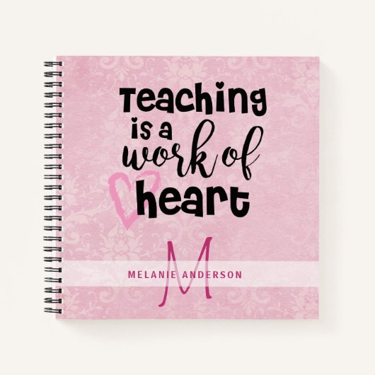 LESGEVEN Is Een Arbeid VAN DE HART LERAREN Monogra Notitieboek (Voorkant)