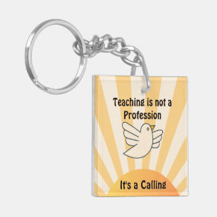 Lesgeven is een Calling Acrylic Sleutelhanger