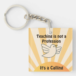 Lesgeven is een Calling Acrylic Sleutelhanger