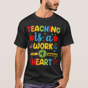 Lesgeven is een hartsaak cadeau voor leraren t-shirt