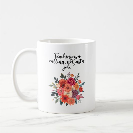 Lesgeven Is Een Roeping Niet Alleen Een Baan Koffiemok (Links)