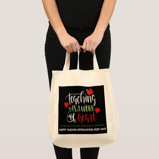 Lesgeven is een werk van hart-appreciatie week tote bag (Voorkant (product))