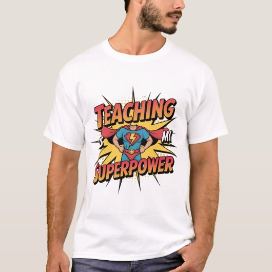 Lesgeven Is Mijn Superkracht Beste Tshirt (Voorkant)