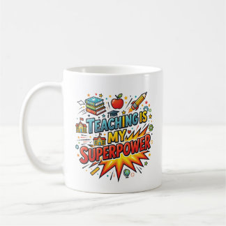 Lesgeven Is Mijn Superkracht Koffiemok