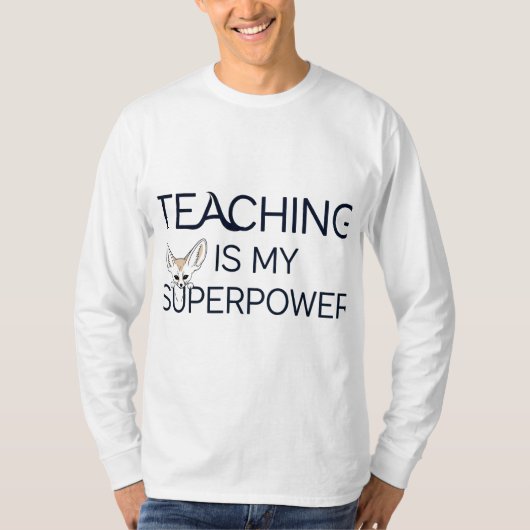 Lesgeven is mijn Superpower Funny Teacher Gift T-s T-shirt (Voorkant)