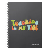 Lesgeven is mijn vibe, groovy kleurrijke leraar notitieboek (Voorkant)