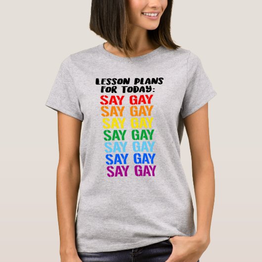 Lesplannen: Zeg Gay T-shirt (Voorkant)