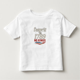 L'Esprit de 1789 No Kings Kinder Shirts