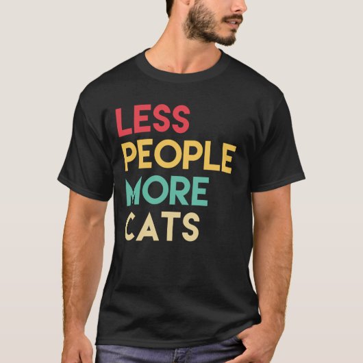 Less People More Cats T-shirt (Voorkant)