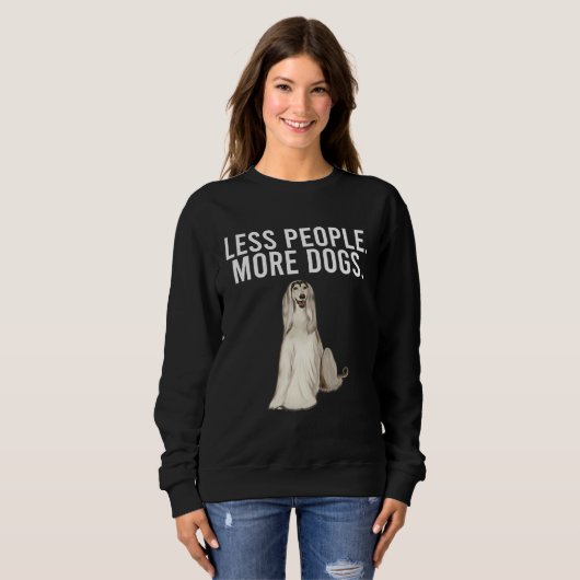 Less People More Dogs Afghan Hound  Introvert Trui (Voorkant volledig)