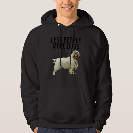 Less People More Dogs Clumber Spaniel Introvert Hoodie (Voorkant)