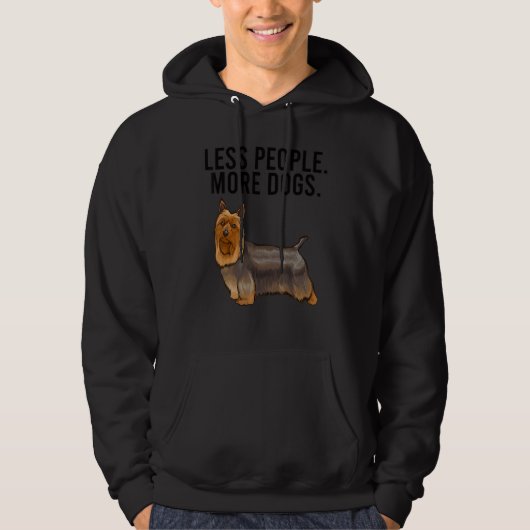 Less People More Dogs Silky Terrier Introvert Hoodie (Voorkant)