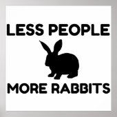 Less People More Rabbit Funny Poster (Voorkant)