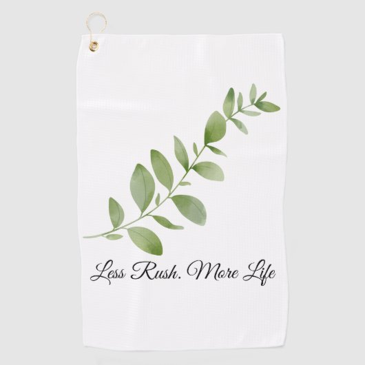 Less Rush More Life Beach Towel Golfhanddoek (Voorkant)