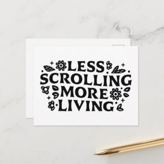 Less scrolling more living mindfulness quotes briefkaart