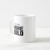 Less Talk More Build Motivational Classic Mug Koffiemok (Voorkant links)