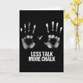 Less Talk More Chalk Gift Boulder Handprint Boulde Kaart (Gele Bloem)