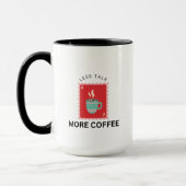 Less Talk More Coffee Stamp Illustration Mok (Links)