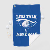Less Talk More Golf Golfhanddoek (Insitu)