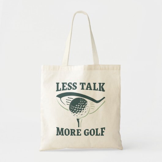 Less Talk More Golf Tote Bag (Voorkant)