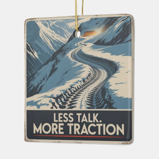 Less Talk. More Traction Keramisch Ornament (Links)