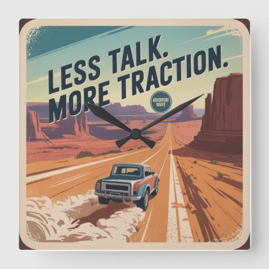 Less Talk. More Traction Vierkante Klok (Voorkant)