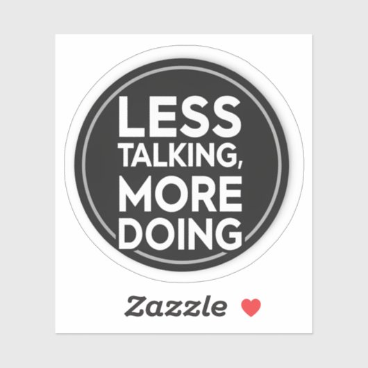 Less Talking More Doing Sticker | Productivity & M (Vel)