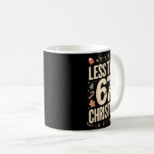 Less Than Six Seven 67 Days To Christmas Matching  Koffiemok (Voorkant rechts)