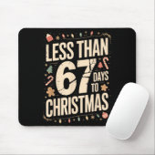 Less Than Six Seven 67 Days To Christmas Matching  Muismat (Met muis)