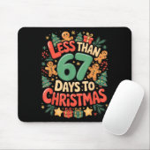 Less Than Six Seven 67 Days To Christmas Matching  Muismat (Met muis)