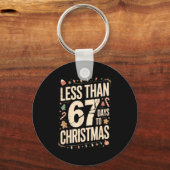Less Than Six Seven 67 Days To Christmas Matching Sleutelhanger (Voorkant)