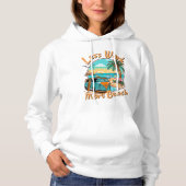 Less Work More Beach for Summer Vacation Hoodie (Voorkant)