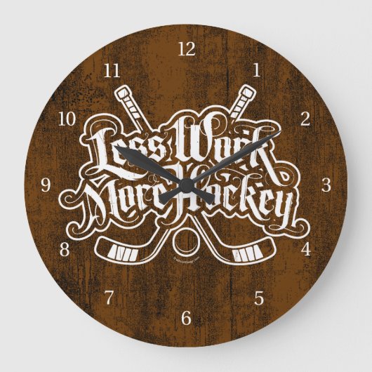 Less Work More Hockey Large Clock Grote Klok (Voorkant)