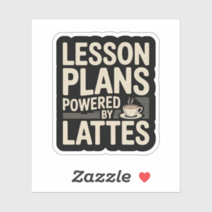 Lessen plannen aangedreven door Lattes Teacher Cof Sticker