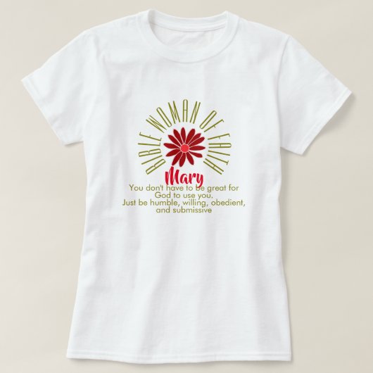 Lessen voor Bijbelvrouwen van geloof Christelijk T-shirt (Design voorkant)
