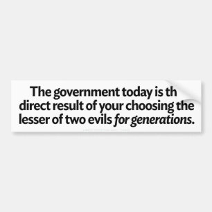 Lesser of Two Evils Bumpersticker