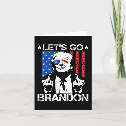 Let#39; s Go Brandon Pro Trump 2024 Vlag Anti Joe  Kaart (Voorkant)