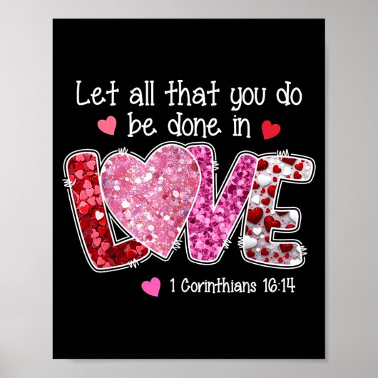 Let All That You Do Be Done In Love, Christian Val Poster (Voorkant)