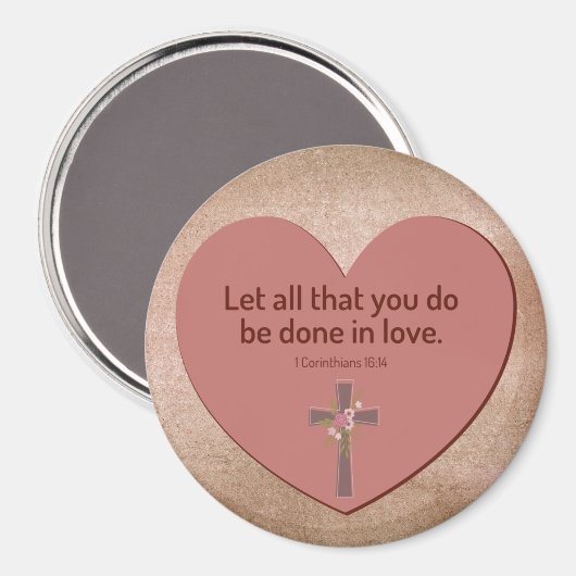 Let All That You Do Be Done in Love Heart Magneet (Voorkant / Achterkant)