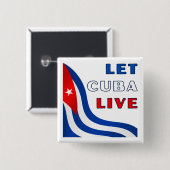 Let Cuba Live Pin Vierkante Button 5,1 Cm (Voorkant /achterkant)